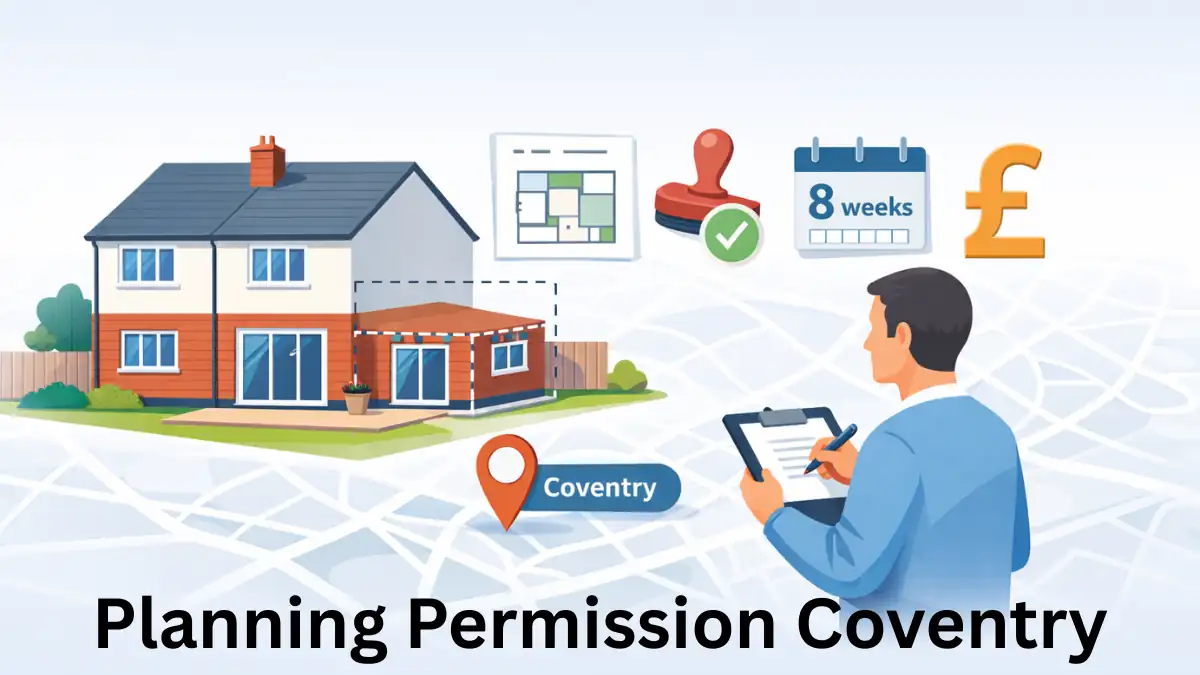 Planning Permission Coventry illustration showing UK semi-detached house with rear extension outline, homeowner reviewing plans, council approval stamp, 8-week timeline calendar and cost symbol